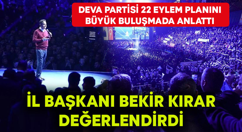 Başkan Kırar, DEVA Partisi’nin eylem planı toplantısını değerlendirdi