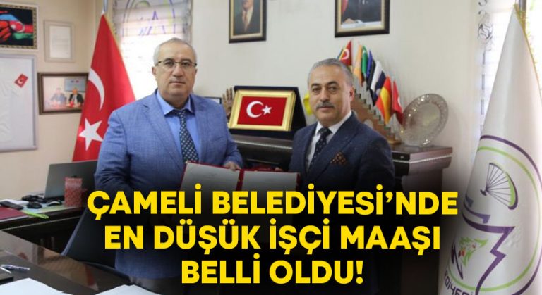 Çameli Belediyesi’nde en düşük işçi maaşı belli oldu!