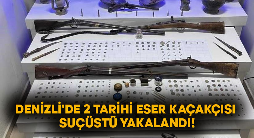 Denizli’de 2 tarihi eser kaçakçısı suçüstü yakalandı!