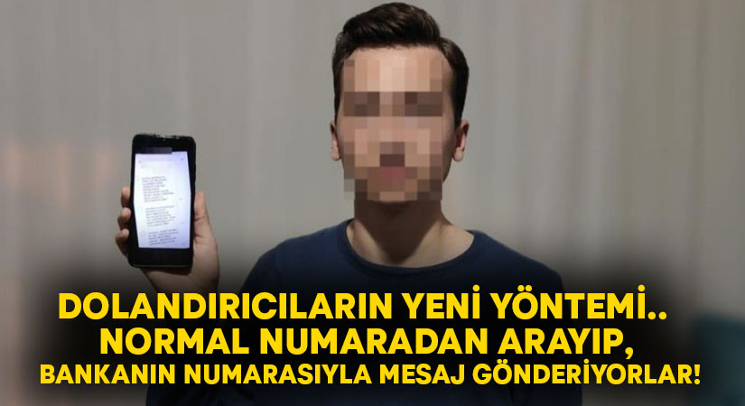 Dolandırıcıların yeni yöntemi.. Normal numaradan arayıp, bankanın numarasıyla mesaj gönderiyorlar!