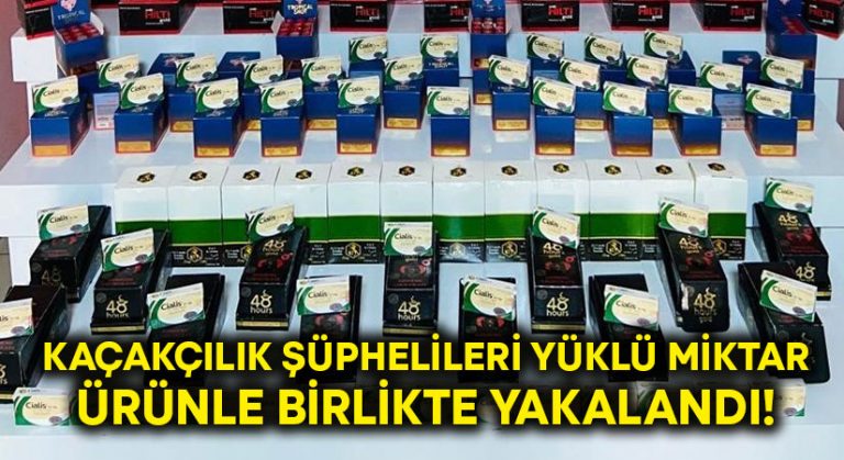 Kaçakçılık şüphelileri yüklü miktar ürünle birlikte yakalandı!