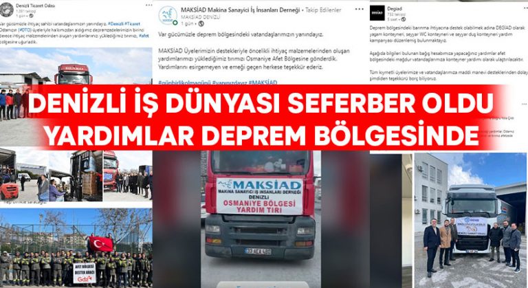 Denizli iş dünyası depremzedeler için seferber oldu