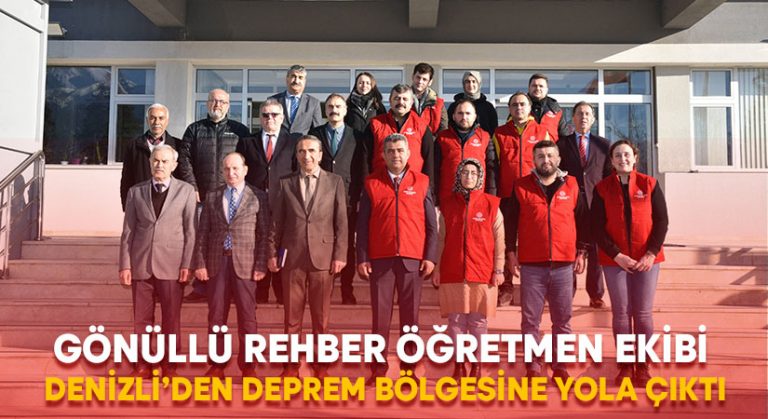 Gönüllü Rehber Öğretmen ekibi Denizli’den deprem bölgesine yola çıktı