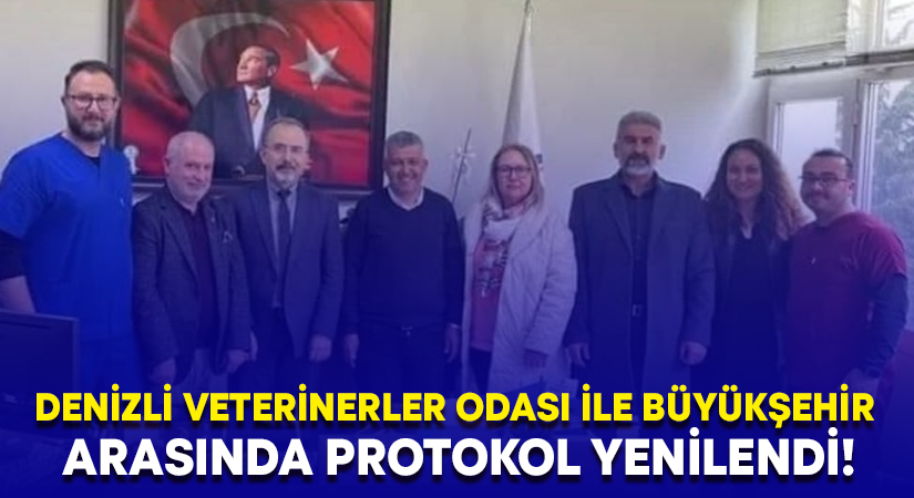 Denizli Veterinerler Odası ile Denizli Büyükşehir arasında protokol yenilendi!