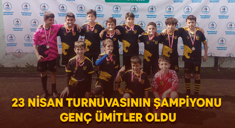 23 Nisan Turnuvasının Şampiyonu Genç Ümitler Oldu