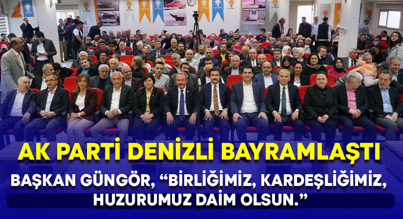 AK Parti Denizli İl Teşkilatı bayramlaştı