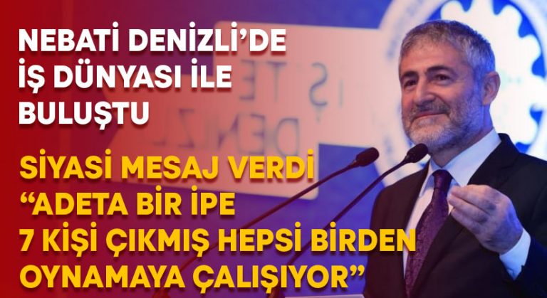 Bakan Nebati: “Adeta bir ipe 7 kişi çıkmış hepsi birden ipin üstünde oynamaya çalışıyor”