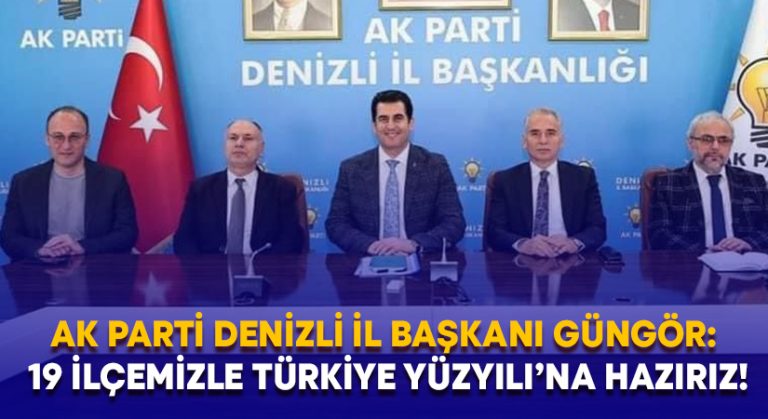 Başkan Güngör: 19 İlçemizle Türkiye Yüzyılı’na Hazırız!