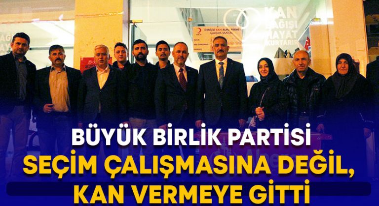 Büyük Birlik Partisi seçim çalışması yerine kan vermeye gitti