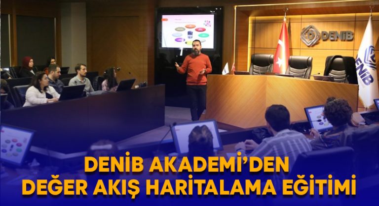 DENİB Akademi’den Değer Akış Haritalama eğitimi