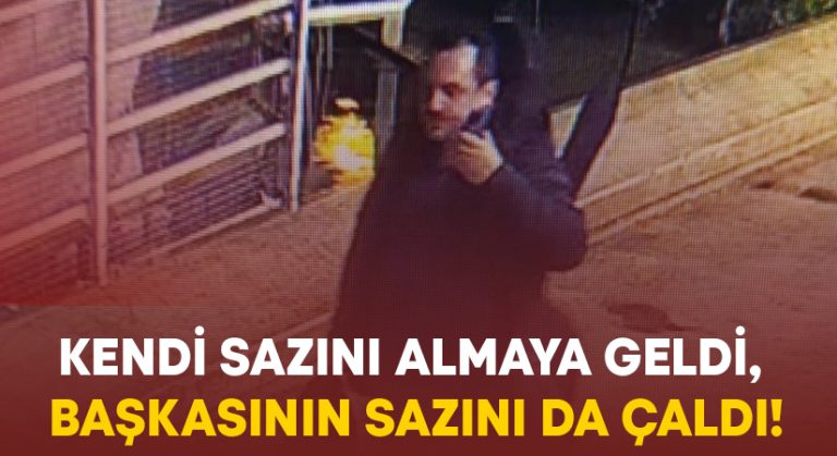 Kendi sazını almaya geldi, başkasının sazını da çaldı!