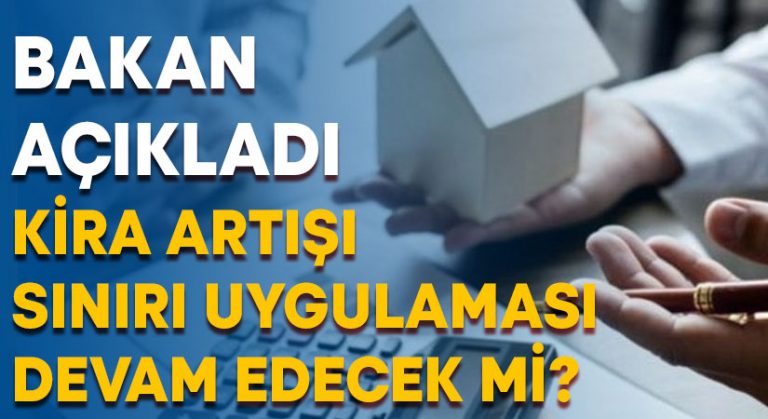 Kira artışı sınırı ile ilgili düzenleme uzatılacak mı?