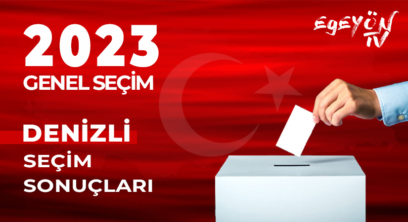 Denizli 2023 Seçim sonuçları