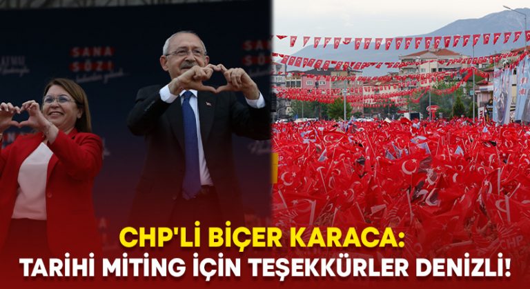 CHP’li Biçer Karaca: Tarihi miting için teşekkürler Denizli!