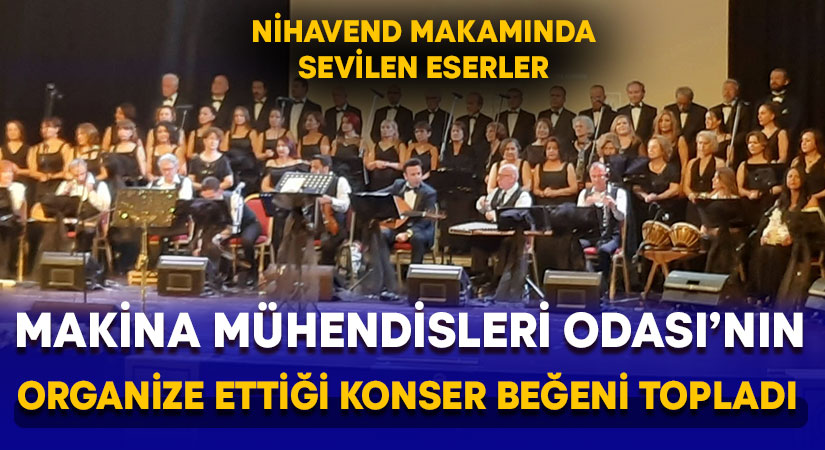 Makina Mühendisleri Odası Denizli Şubesi’nin organize ettiği konser beğeni topladı