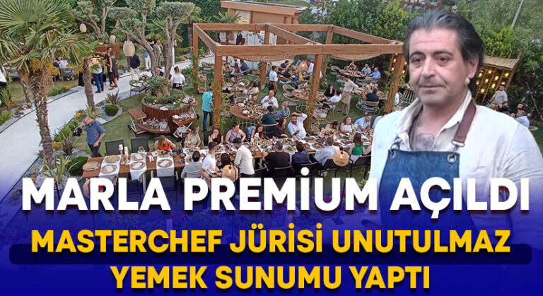 Marla Premium açıldı.. MasterChef jürisi Hazer Amani unutulmaz yemek sunumu yaptı